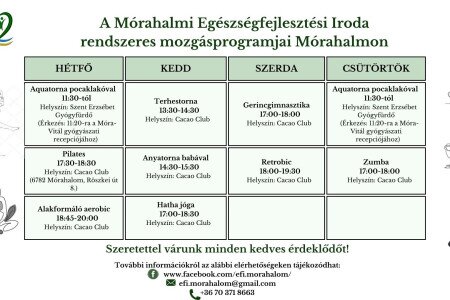 Mórahalmi Egészségfejlesztési Iroda rendszeres mozgásprogramjai Mórahalmon